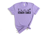 TINY HUMAN TAMMER - TEACHER TEE