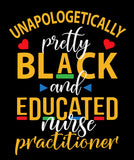 UNAPOLOGETICALLY PRETTY BLACK AND EDUCATED NURSE PRACTITIONER