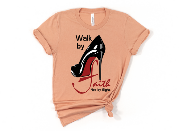 ** JULY 2024 THEME** WALK BY FAITH & NOT BY SIGHT HIGH HEEL