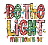 BE THE LIGHT MATTHEW 5:14