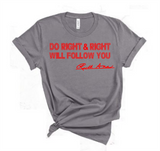 "MAMA SAID" - DO RIGHT & RIGHT WILL FOLLOW YOU - DOTTED DESIGN 1