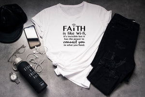 Faith is like Wi-Fi