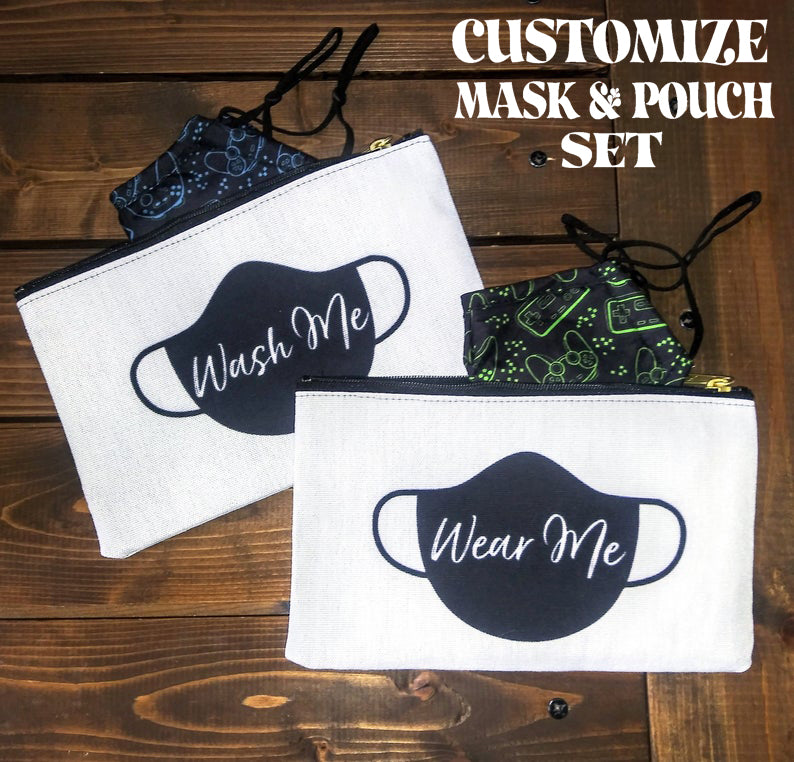 CUSTOMIZE MASK & POUCH SET (PERSONALIZE & DESIGN YOUR OWN IMAGE/PHRASE/DESIGN)