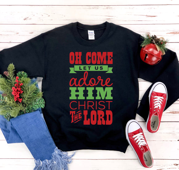 Oh Come Let Us Adore Him Christ The Lord