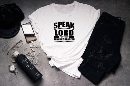 Speak Lord For Thou Servant Heareth
