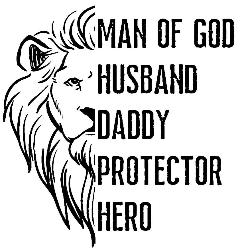Man of God-Husband-Daddy-Protector-Hero